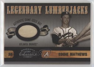 2003 Donruss Classics Legendary Lumberjacks /225 Eddie Mathews #LLJ-10 HOF