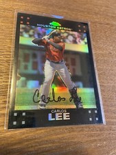 2007 Topps Chrome REFRACTOR Carlos Lee #26 Houston Astros Baseball Card (f)