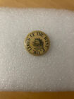 Pinback bouton vintage The Legion of the West