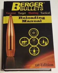 BERGER RELOADING MANUAL 1ST EDITION - BRAND NEW - FREE SHIPPING - Picture 1 of 1