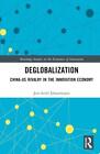 Deglobalization Jon-Arild Johannessen