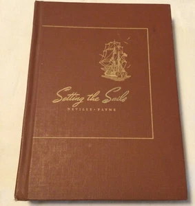 Setting the Sails by Mark Neville Vintage Textbook - 1946 Edition - Bild 1 von 7