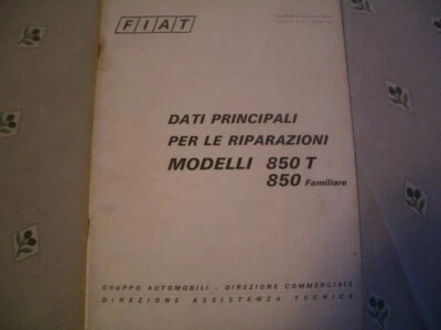 FIAT 850 T - 850 FAMILIARE.....DATI PRINCIPALI PER LE RIPARAZIONI - Immagine 1 di 2