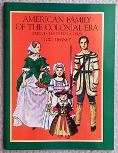 American Family of the Colonial Era Paper Dolls (1800's) by Tom Tierney, UNCUT - Picture 1 of 1