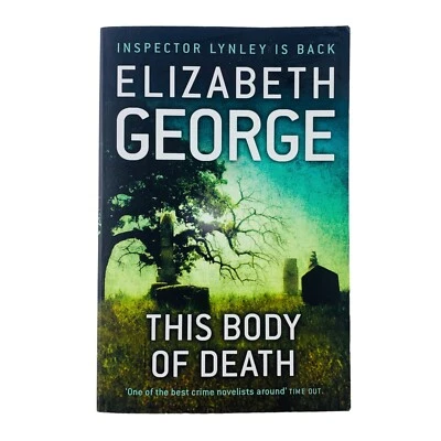 This Body of Death By Elizabeth George Paperback Book Inspector Lynley Series - image 1 of 4