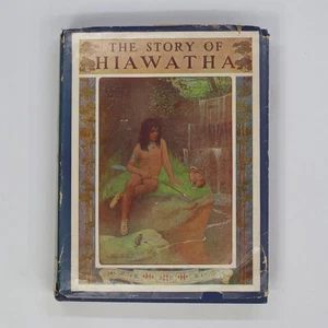 Antique Book: The Story of Hiawatha by Clayton Edwards (1910 HCDJ 1st Edition) - Picture 1 of 12
