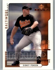 2000 Upper Deck MVP Baltimore Orioles Baseball Card #129 Sidney Ponson - Picture 1 of 2
