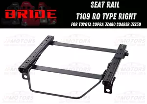 BRIDE Seat rail T109 RO Type Right For TOYOTA SUPRA JZA80 Soarer JZZ30 New - Picture 1 of 13