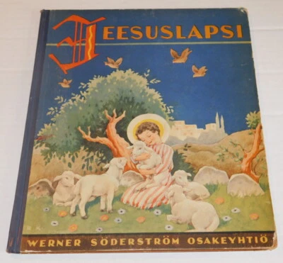 1937 1ST ED. JEESUSLAPSI by Signe Kantele w/ 8 COLOR PLATES by R. KOIVU - SCARCE - Image 1 of 4