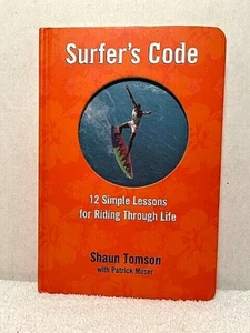 SURFERS CODE Shaun Tomson Moser Surfing History Biography Life Lessons BOOK - Picture 1 of 4