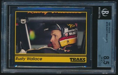 1991 Traks #179 Rusty Wallace BGS 8.5 - Image 1 of 2