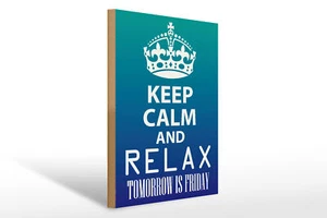 Holzschild Spruch 30x40 cm Keep Calm and relax is Friday Deko Schild wooden sign - Picture 1 of 5