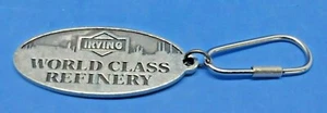 IRVING Metal Keychain "World Class Refinery" - Picture 1 of 2