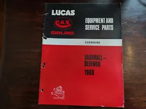 LISTA DE REPUESTOS LUCAS 1968 - VAUXHALL VIVA HB VICTOR VENTORA CRESTA BEDFORD CA - Imagen 1 de 10