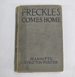 Freckles Comes Home By Jeannette Stratton-Porter Grosset & Dunlap 1929 Hardcover - Picture 1 of 17