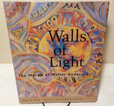 WALLS OF LIGHT, The Murals of Walter Anderson by Anne King. © 1999 First Edition - Image 1 of 4