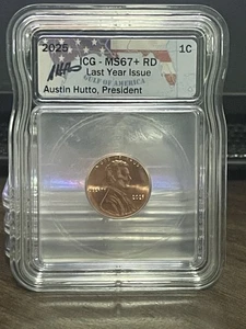 2025 P MS 67+ RD Lincoln Cent 1c ICG - New Austin Hutto Signed Flag Label - Picture 1 of 4