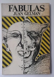 Gelman, Juan - Fabulas - Primera Edición (1971) - firmado SIGNED - Picture 1 of 2