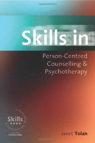 Skills in Person-Centred Counselling & Psychotherapy (Skills... - Tolan, Janet - Image 1 of 1