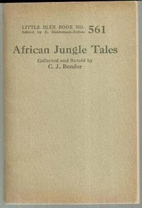 African Jungle Tales C. J. Bender 1919 Little Blue Book Vol. 561 Haldeman Julius - Bild 1 von 1