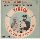 45T. TINTIN et LE MYSTERE DE LA TOISON D'OR - Theme Original du Film. André POPP