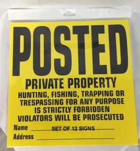 36 Posted Private Property Signs (3 Packs, 12 Signs Per Pack) Yukon Gear - Picture 1 of 3