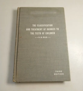 The Classification & Treatment of Injuries to the Teeth of Children 1957 Ellis - Picture 1 of 15