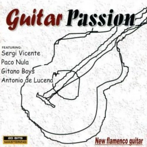 Guitar Passion-New Flamenco Guitar (1999, E) Paco Nula, Sergi Vicente, An.. [CD] - Bild 1 von 1