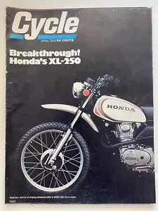 Cycle April 1972 Motorbike Magazine Vintage - Honda XL-250 - Picture 1 of 2