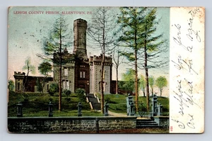 1906 Lehigh County Prison Allentown Pennsylvania PA C H Schmid Postcard - Picture 1 of 4