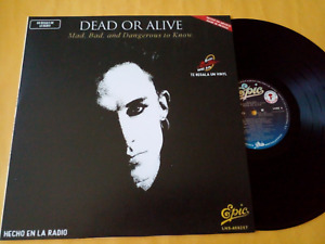 Dead Or Alive- Mad,Bad,and Dangerous To Know-LP Mexico Promo Radio Unique Cover