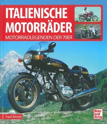 Rönicke: Italienische Motorräder der 70er Jahre Modelle/Typen-Handbuch/Motorrad - Bild 1 von 3
