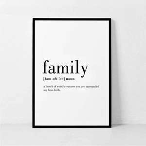 Family - Funny Definition Typography Wall Art Print. - Picture 1 of 5