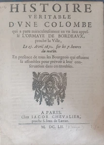 Historia Verdadera De Una Paloma Ormée Burdeos Fronda 1652 AP - Foto 1 di 4