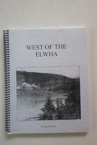 Sgd cy West of the Elwha by Alice Alexander (paperback, 2016) - Picture 1 of 5