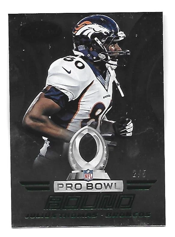 JULIUS THOMAS 2014 Panini Certified Pro Bowl Bound Green /5 Denver Broncos - Image 1 of 1