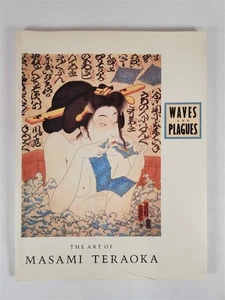 Waves And Plagues: The Art Of Masami Teraoka By Howard A. Link 1988 PB - Picture 1 of 15