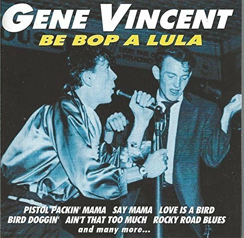 Gene Vincent Be-bop-a-lula (compilation, 14 tracks, re-recorded)  [CD] - Bild 1 von 1