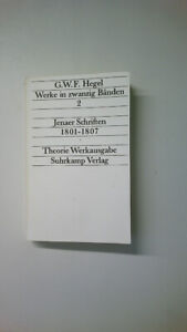 70061 Georg Wilhelm Hegel JENAER SCHRIFTEN 1801-1807 .