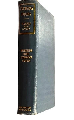 Everyday Foods by Harris and Lacey Vintage Home Economics Cooking Textbook 1927 - Image 1 of 4