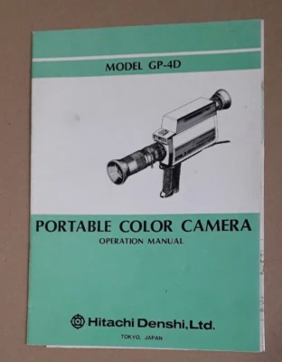 Hitachi Denshi Portable Color Camera Model GP-4D Operation Manual - Image 1 of 4