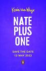 Nate Plus One, Kevin Van Whye