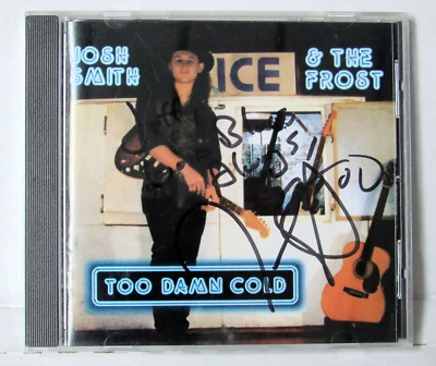 JOSH SMITH & The Frost Too Damn Cold (CD CASE AUTOGRAPH SIGNED) CASE ONLY! - Image 1 of 3