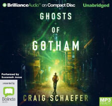 Ghosts of Gotham [Audio] by Craig Schaefer