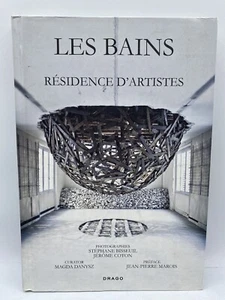 Les Bains: Residence D'Artistes by Magda Danysz: Drago, Art Book, Very Good - Picture 1 of 8