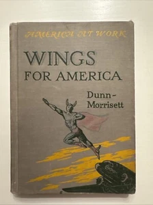 Wings for America (Marshall Dunn and Lloyd N. Morrisett - 1943) - Picture 1 of 5