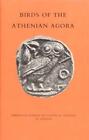 Birds Of The Athenian Agora By Susan I. Rotroff (English) Paperback Book