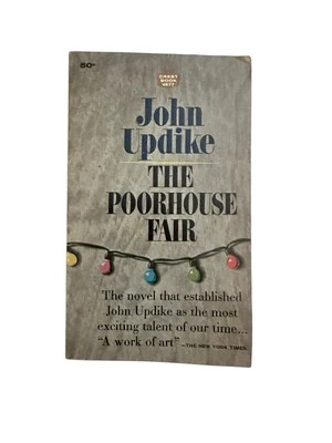 The Poorhouse Fair by John Updike 1958 Vintage Paperback Foto 1 de 2