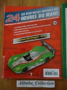Fascicule 24 HEURES DU MANS 15 COURAGE C60 PEUGEOT 2002 Altaya Collection BOOK - Picture 1 of 1