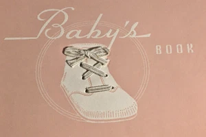 Vintage 1950s BABY’S BOOK Baby Book Publishing Co. Beaumont Tx Local Advertisers - Picture 1 of 12
